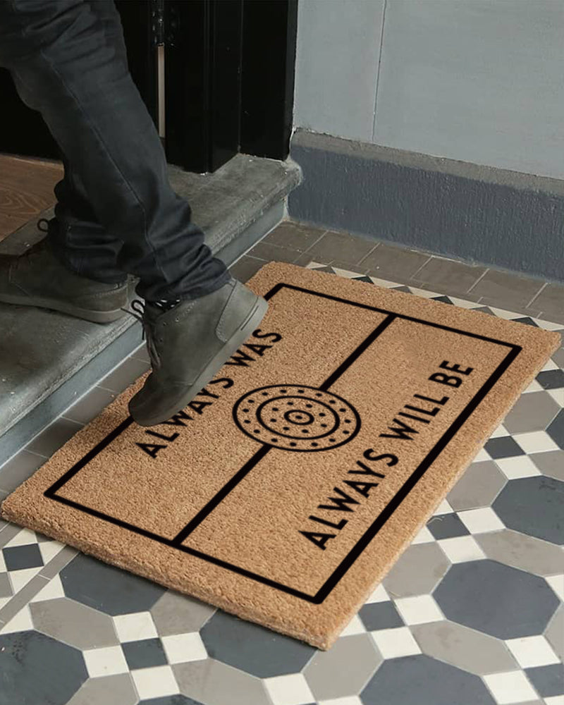 
                  
                    Welcome Mat | Always Was Always Will Be
                  
                